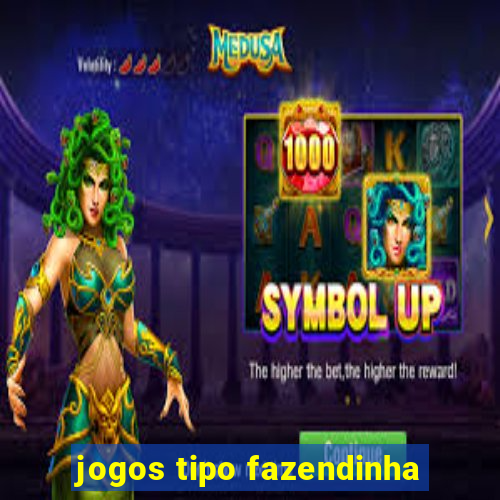 jogos tipo fazendinha